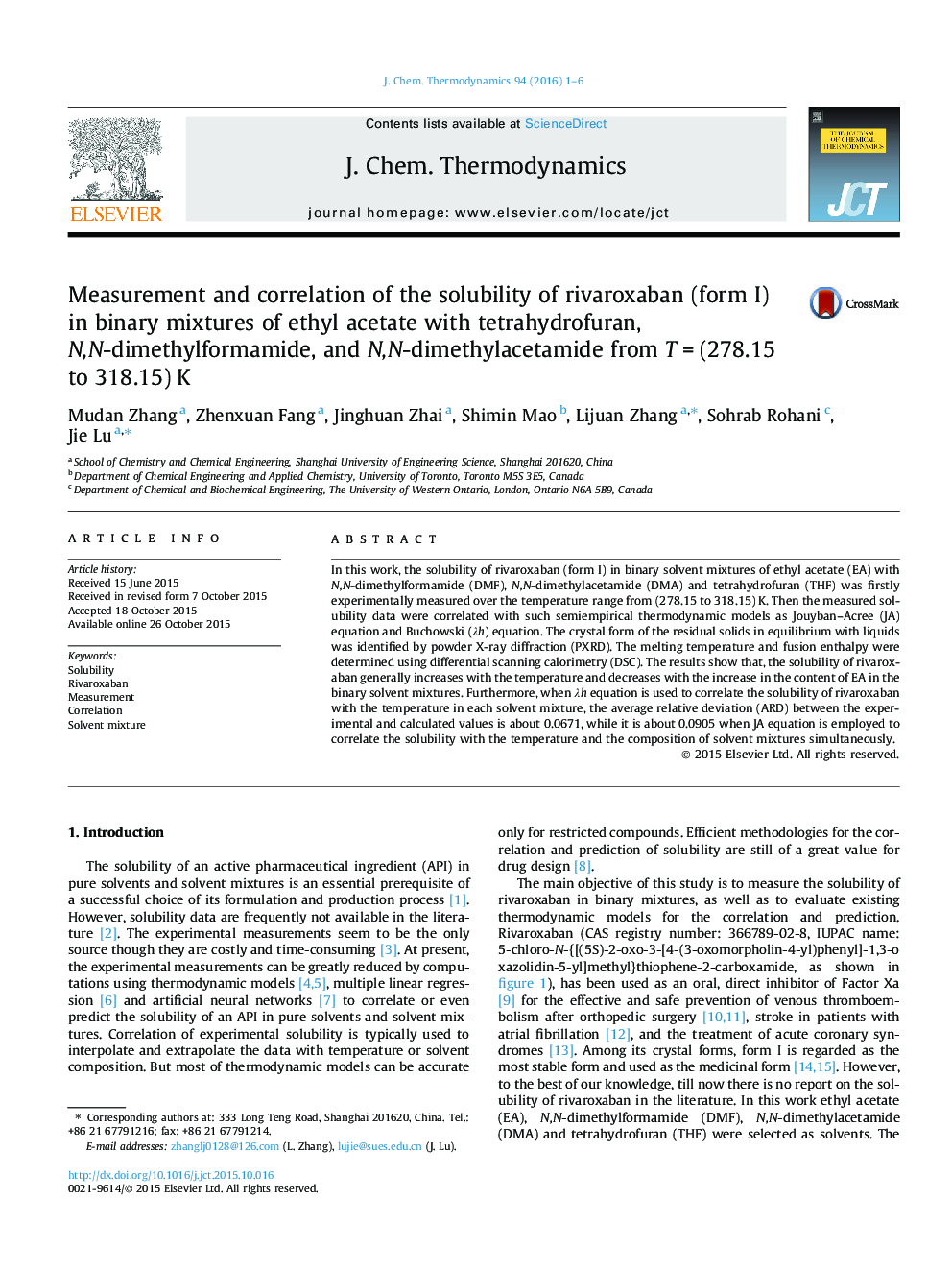 Measurement and correlation of the solubility of rivaroxaban (form I) in binary mixtures of ethyl acetate with tetrahydrofuran, N,N-dimethylformamide, and N,N-dimethylacetamide from T = (278.15 to 318.15) K