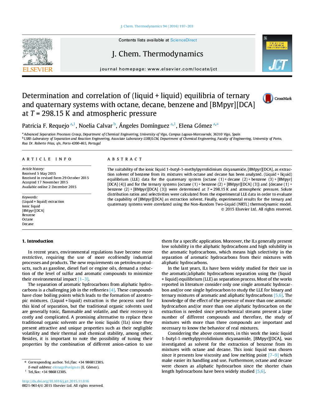 Determination and correlation of (liquid + liquid) equilibria of ternary and quaternary systems with octane, decane, benzene and [BMpyr][DCA] at T = 298.15 K and atmospheric pressure