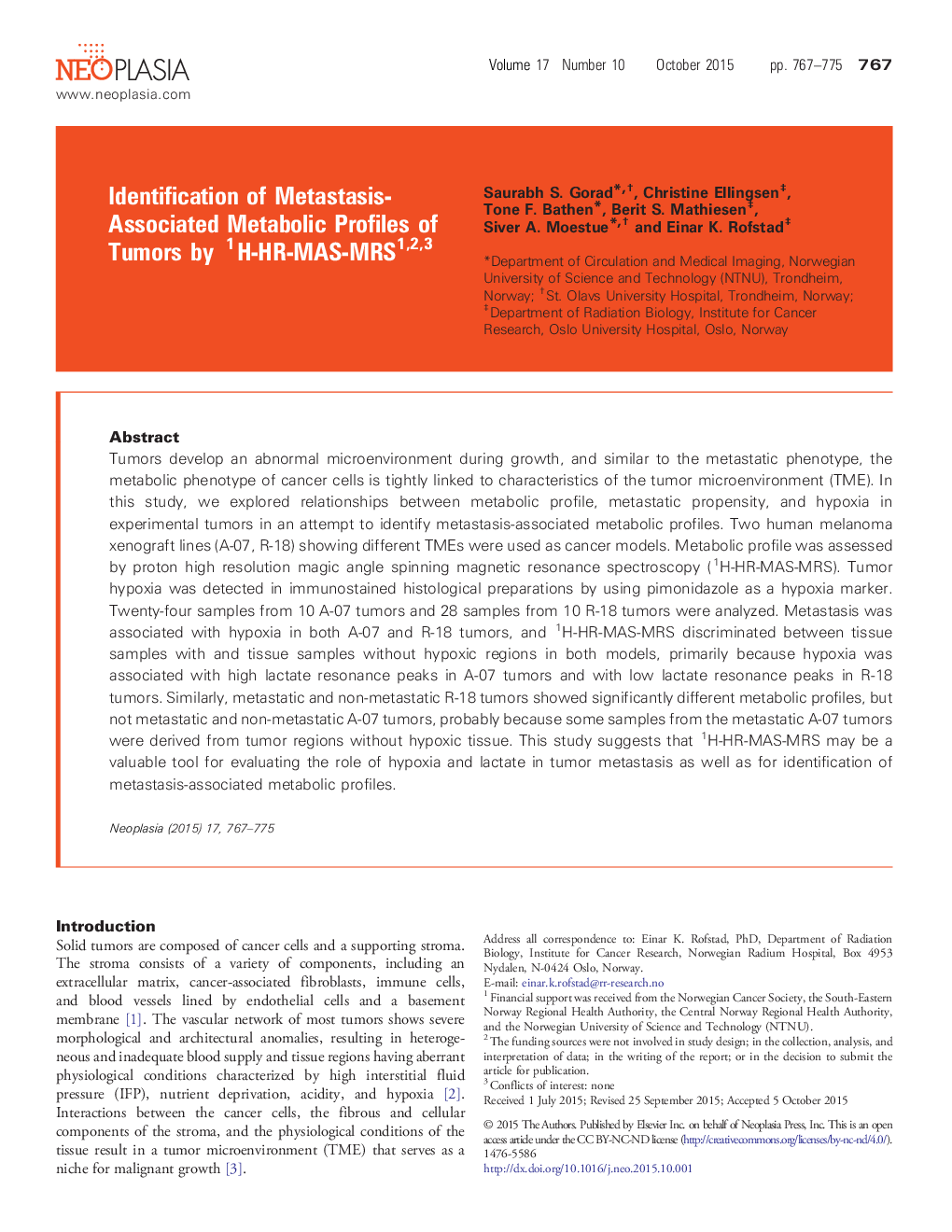 Identification of Metastasis-Associated Metabolic Profiles of Tumors by 1H-HR-MAS-MRS 123