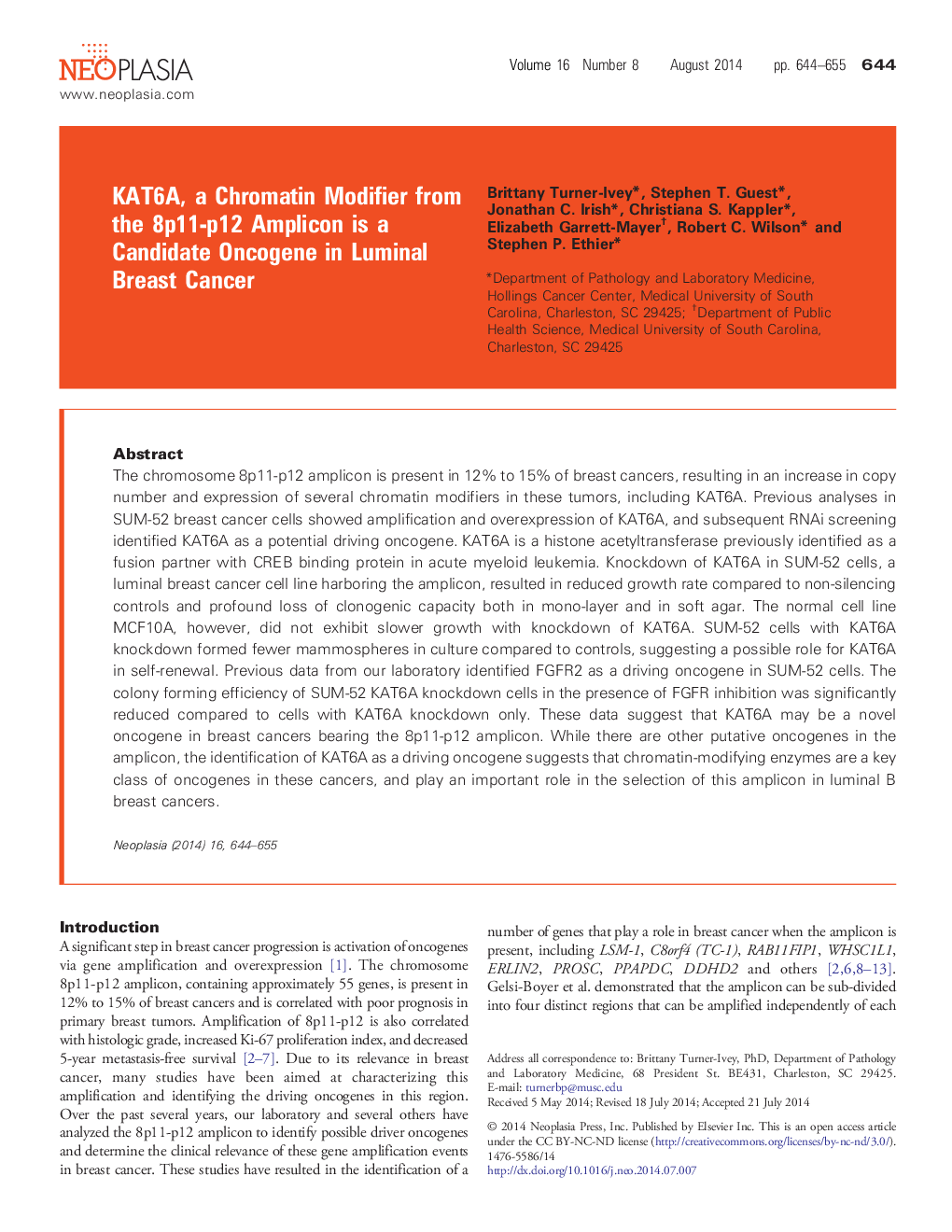 KAT6A, a Chromatin Modifier from the 8p11-p12 Amplicon is a Candidate Oncogene in Luminal Breast Cancer