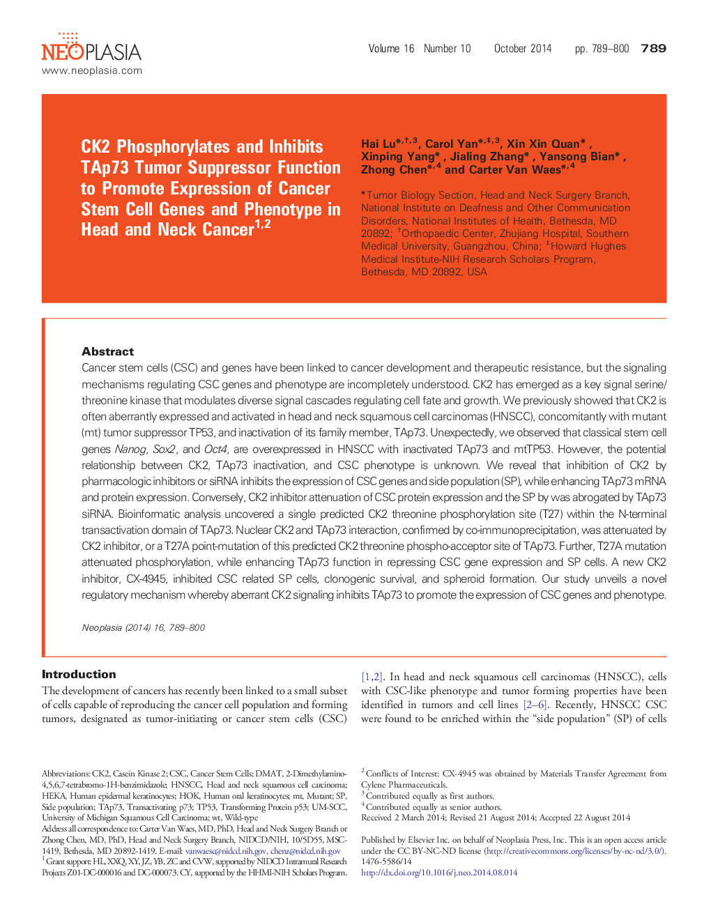 CK2 Phosphorylates and Inhibits TAp73 Tumor Suppressor Function to Promote Expression of Cancer Stem Cell Genes and Phenotype in Head and Neck Cancer 12