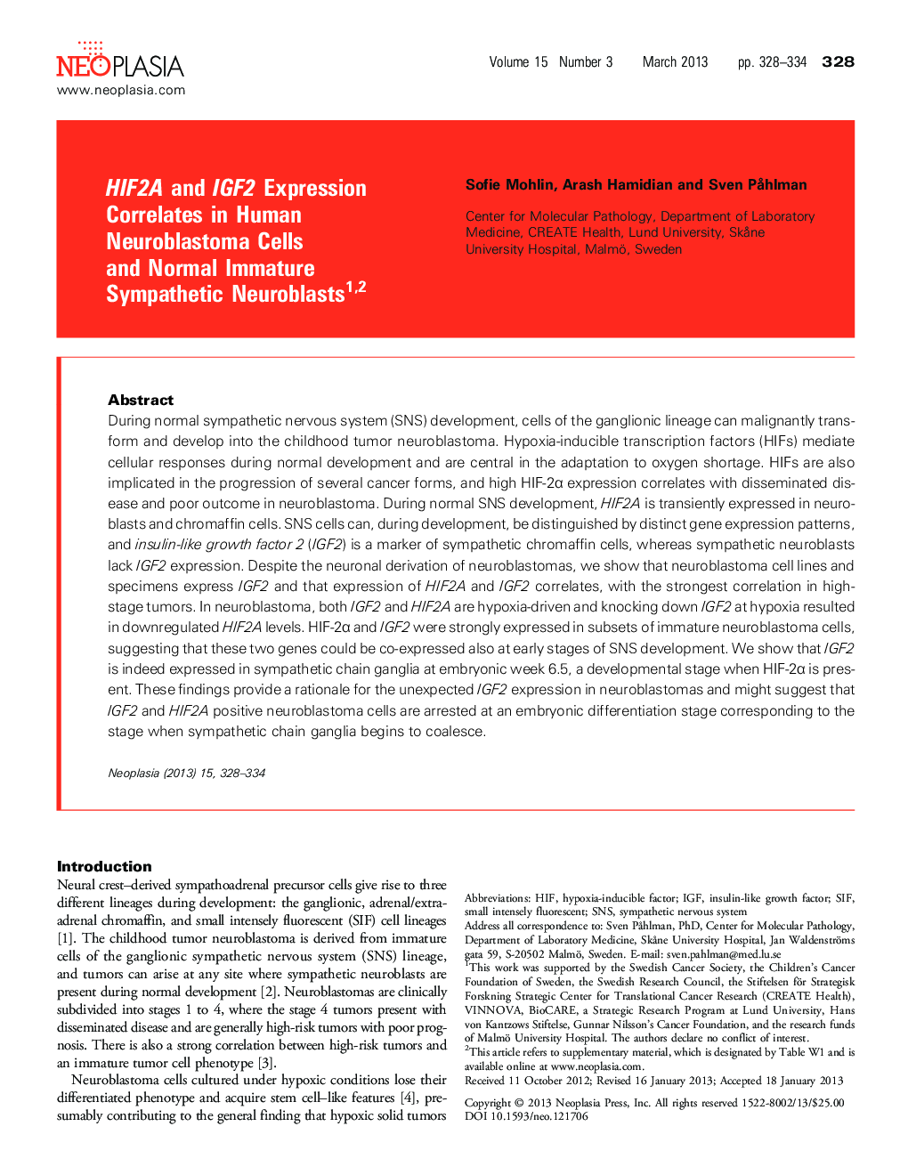 HIF2A and IGF2 Expression Correlates in Human Neuroblastoma Cells and Normal Immature Sympathetic Neuroblasts 12