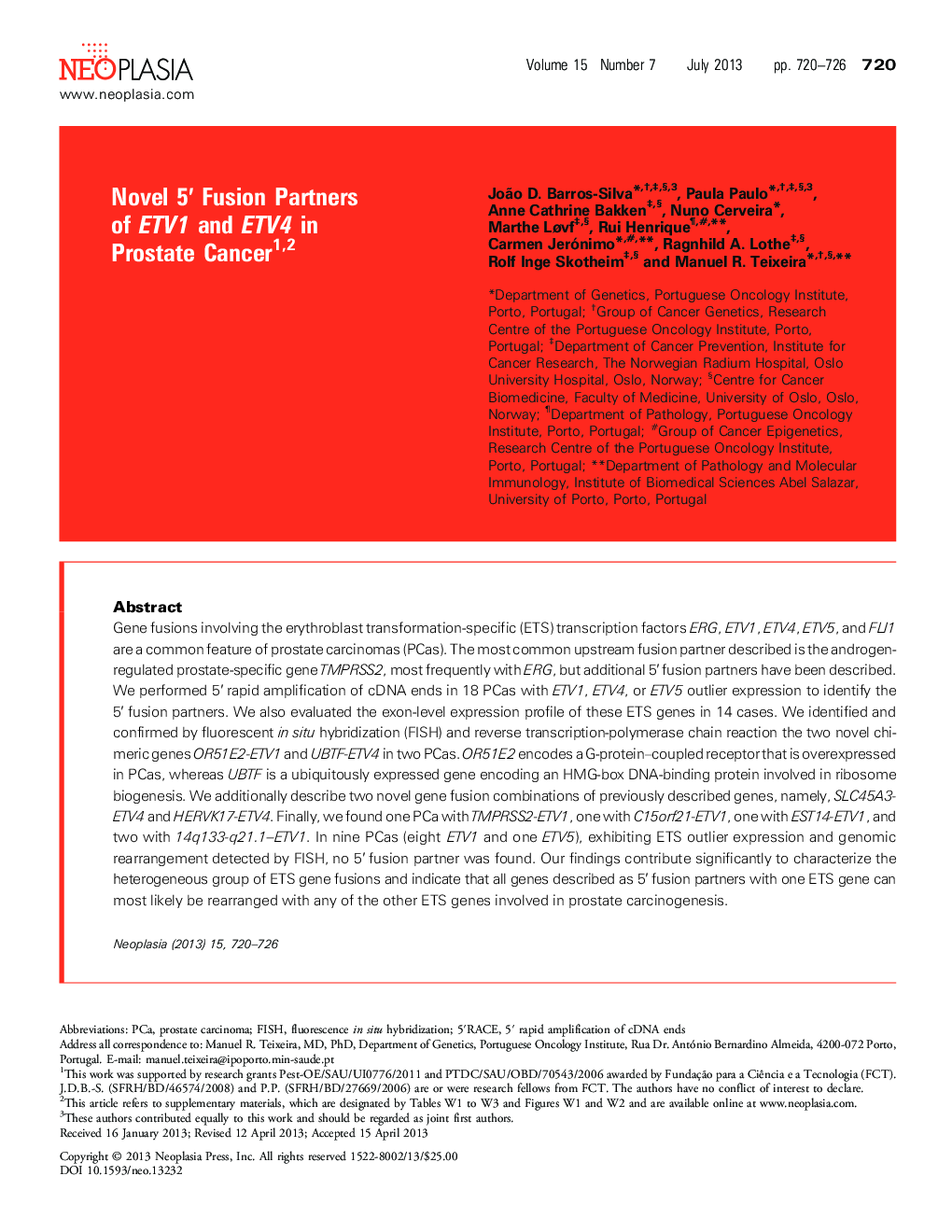 Novel 5â² Fusion Partners of ETV1 and ETV4 in Prostate Cancer