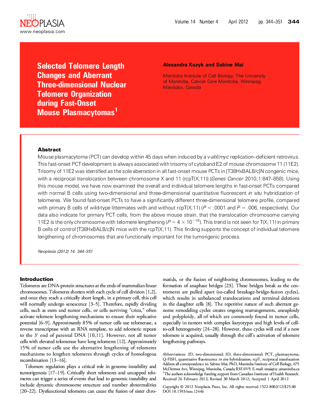 Selected Telomere Length Changes and Aberrant Three-dimensional Nuclear Telomere Organization during Fast-Onset Mouse Plasmacytomas 1