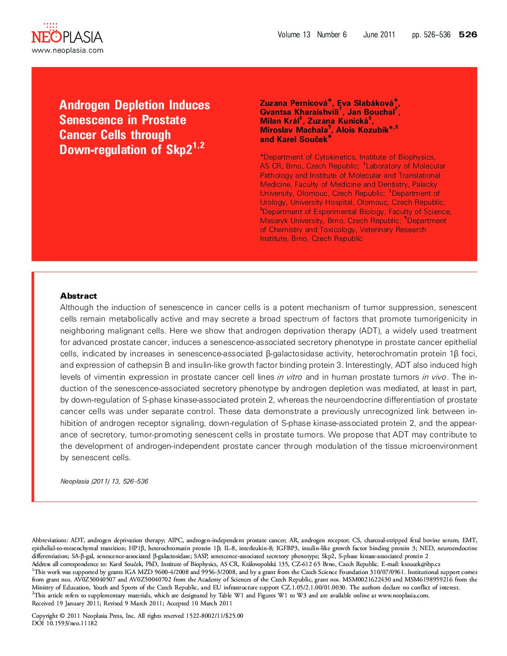 Androgen Depletion Induces Senescence in Prostate Cancer Cells through Down-regulation of Skp2