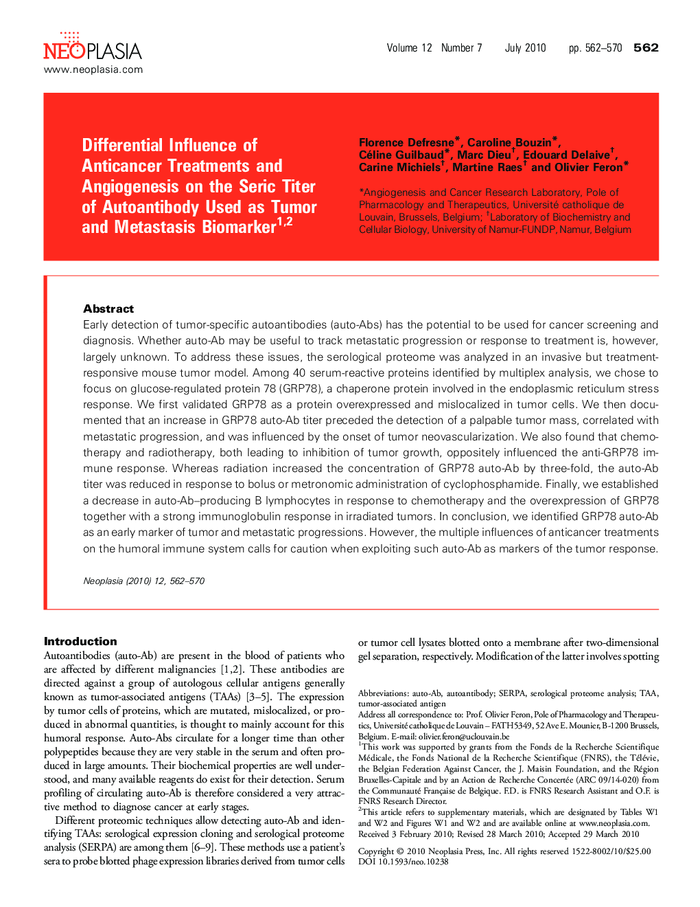 Differential Influence of Anticancer Treatments and Angiogenesis on the Seric Titer of Autoantibody Used as Tumor and Metastasis Biomarker 12