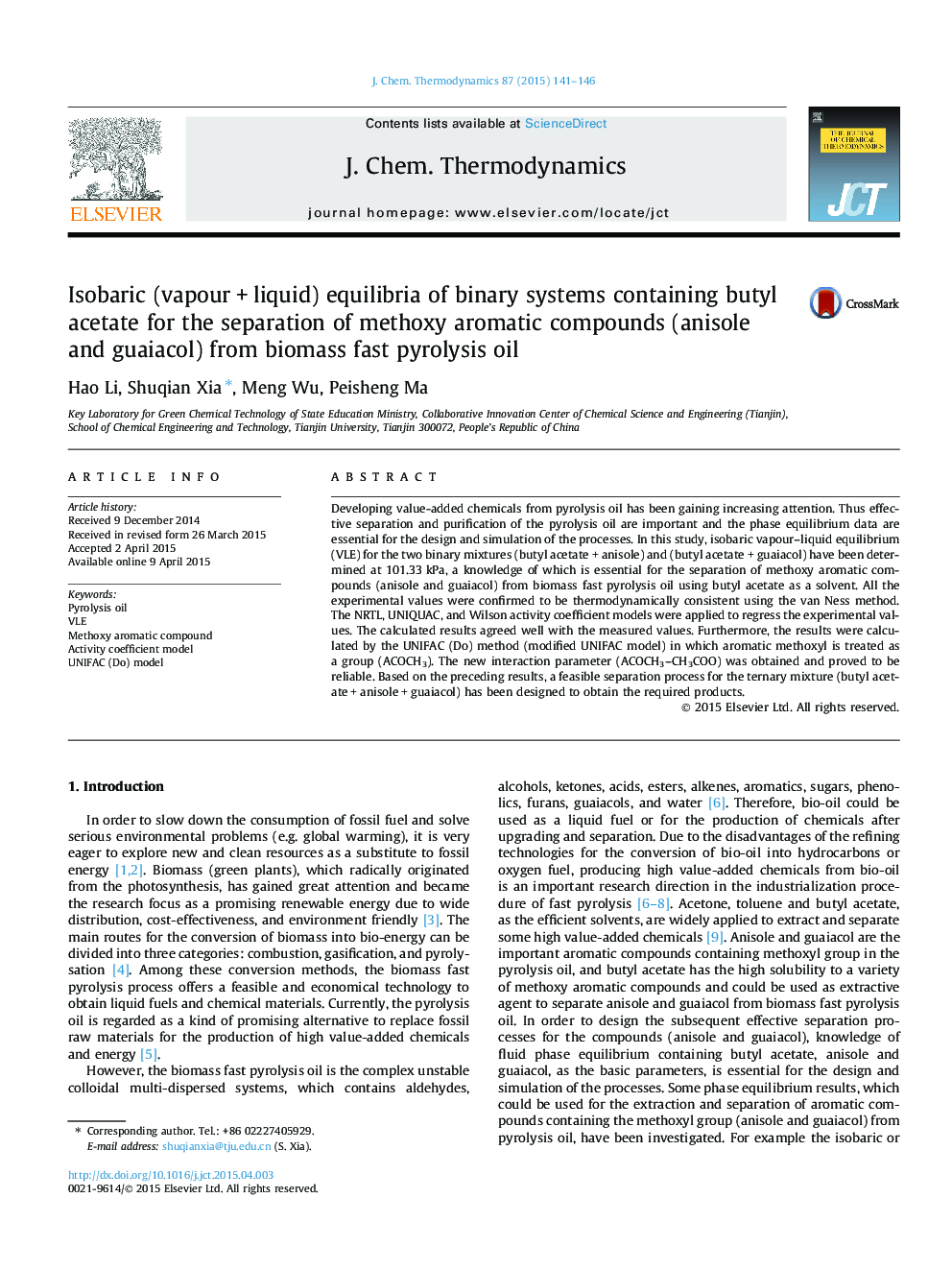 Isobaric (vapour + liquid) equilibria of binary systems containing butyl acetate for the separation of methoxy aromatic compounds (anisole and guaiacol) from biomass fast pyrolysis oil