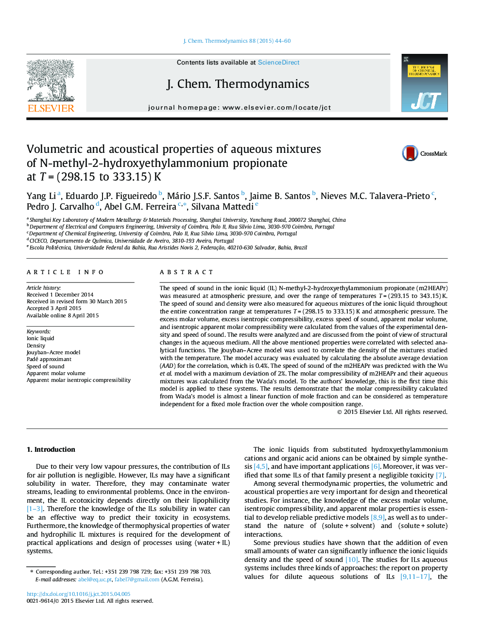 Volumetric and acoustical properties of aqueous mixtures of N-methyl-2-hydroxyethylammonium propionate at T = (298.15 to 333.15) K