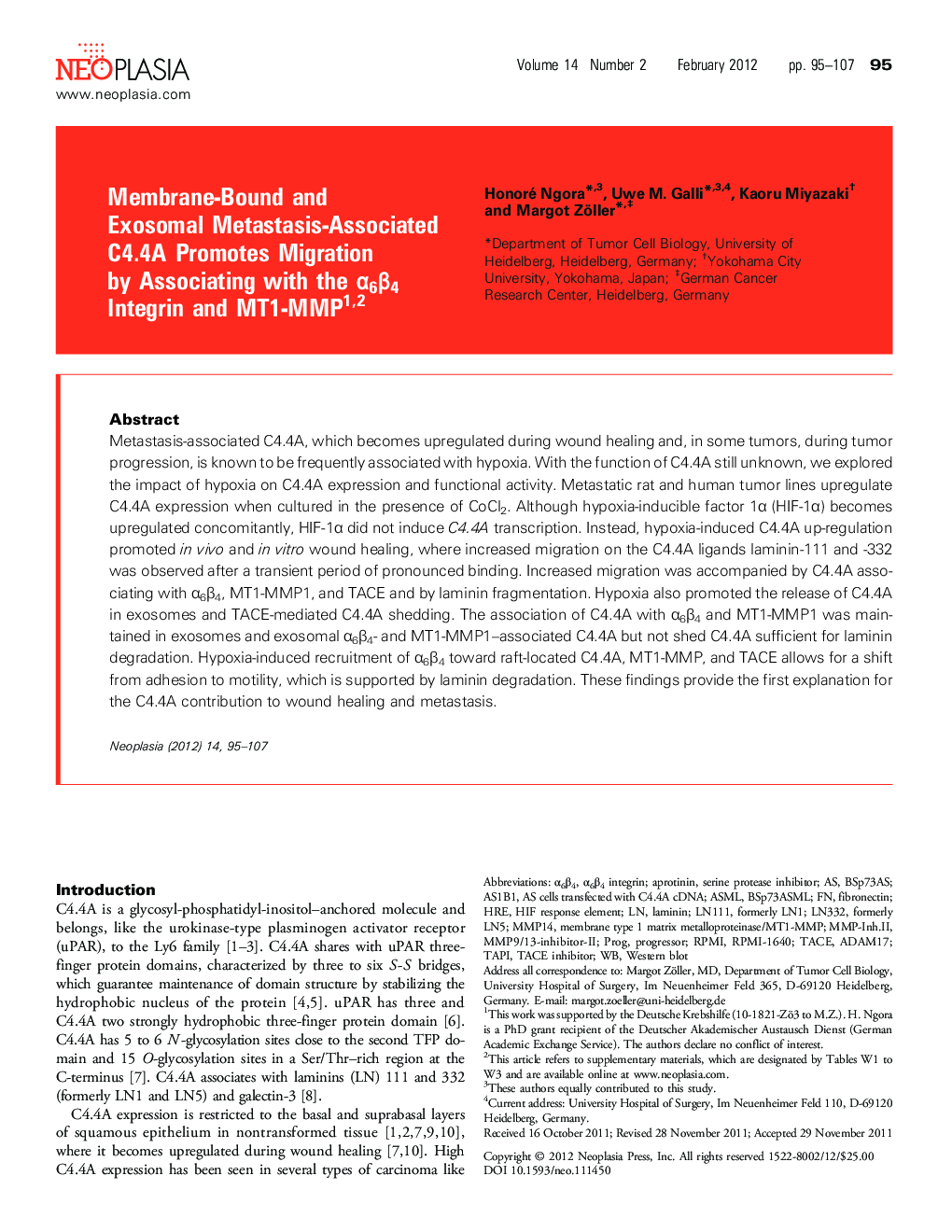 Membrane-Bound and Exosomal Metastasis-Associated C4.4A Promotes Migration by Associating with the Î±6Î²4 Integrin and MT1-MMP