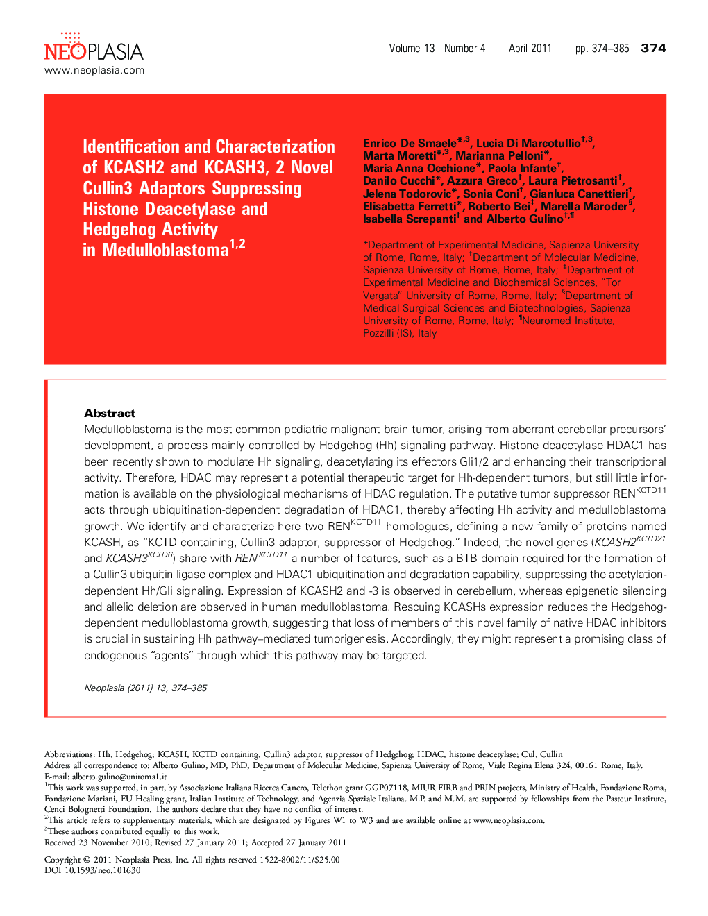 Identification and Characterization of KCASH2 and KCASH3, 2 Novel Cullin3 Adaptors Suppressing Histone Deacetylase and Hedgehog Activity in Medulloblastoma