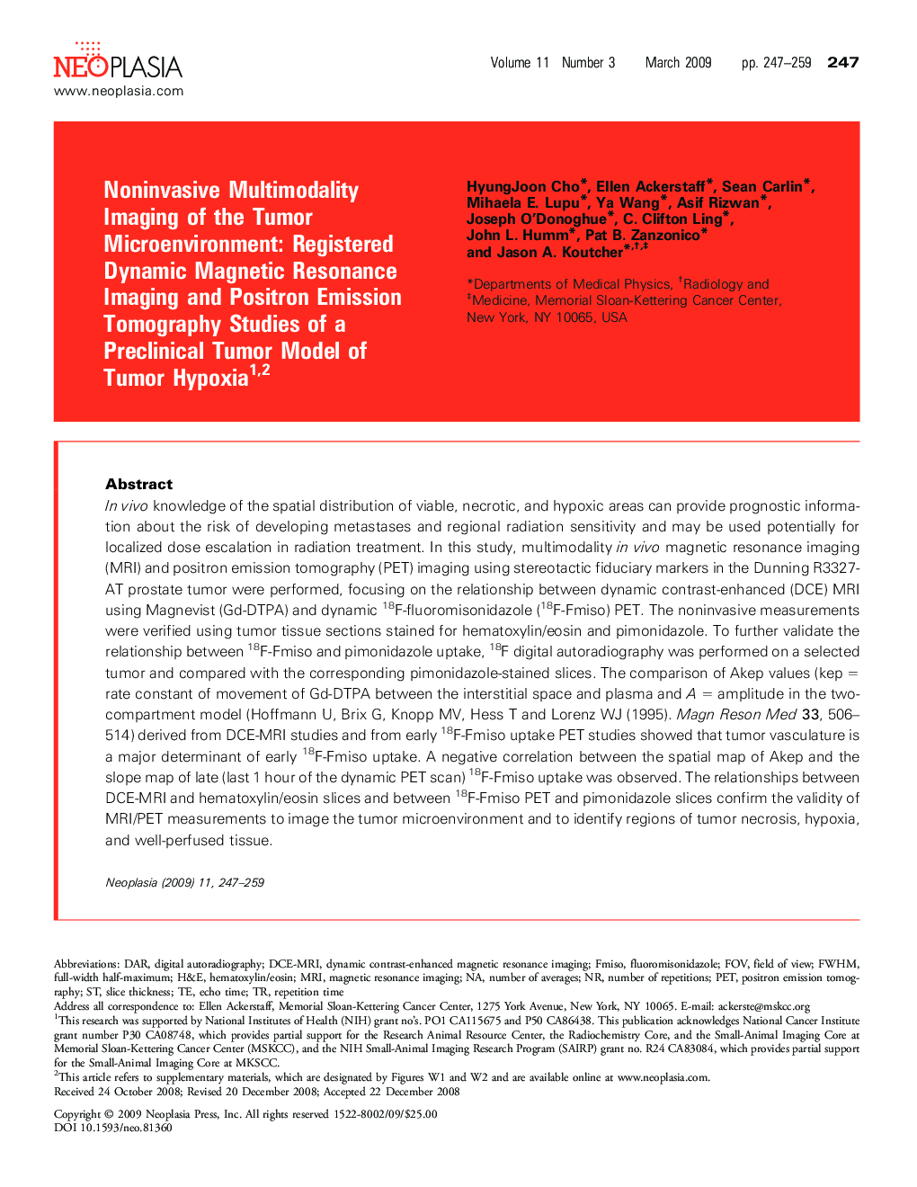 Noninvasive Multimodality Imaging of the Tumor Microenvironment: Registered Dynamic Magnetic Resonance Imaging and Positron Emission Tomography Studies of a Preclinical Tumor Model of Tumor Hypoxia