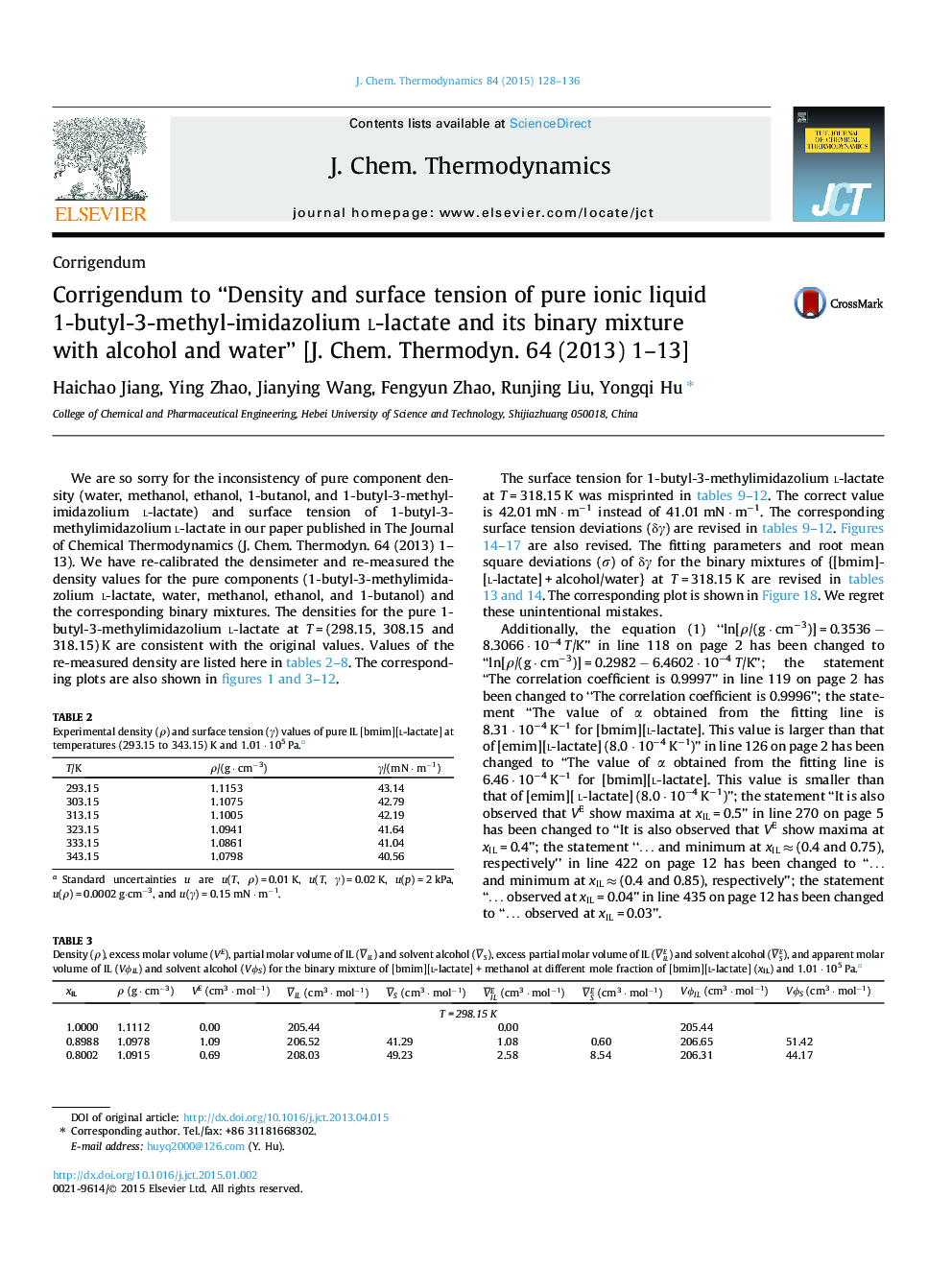 Corrigendum to “Density and surface tension of pure ionic liquid 1-butyl-3-methyl-imidazolium l-lactate and its binary mixture with alcohol and water” [J. Chem. Thermodyn. 64 (2013) 1-13]