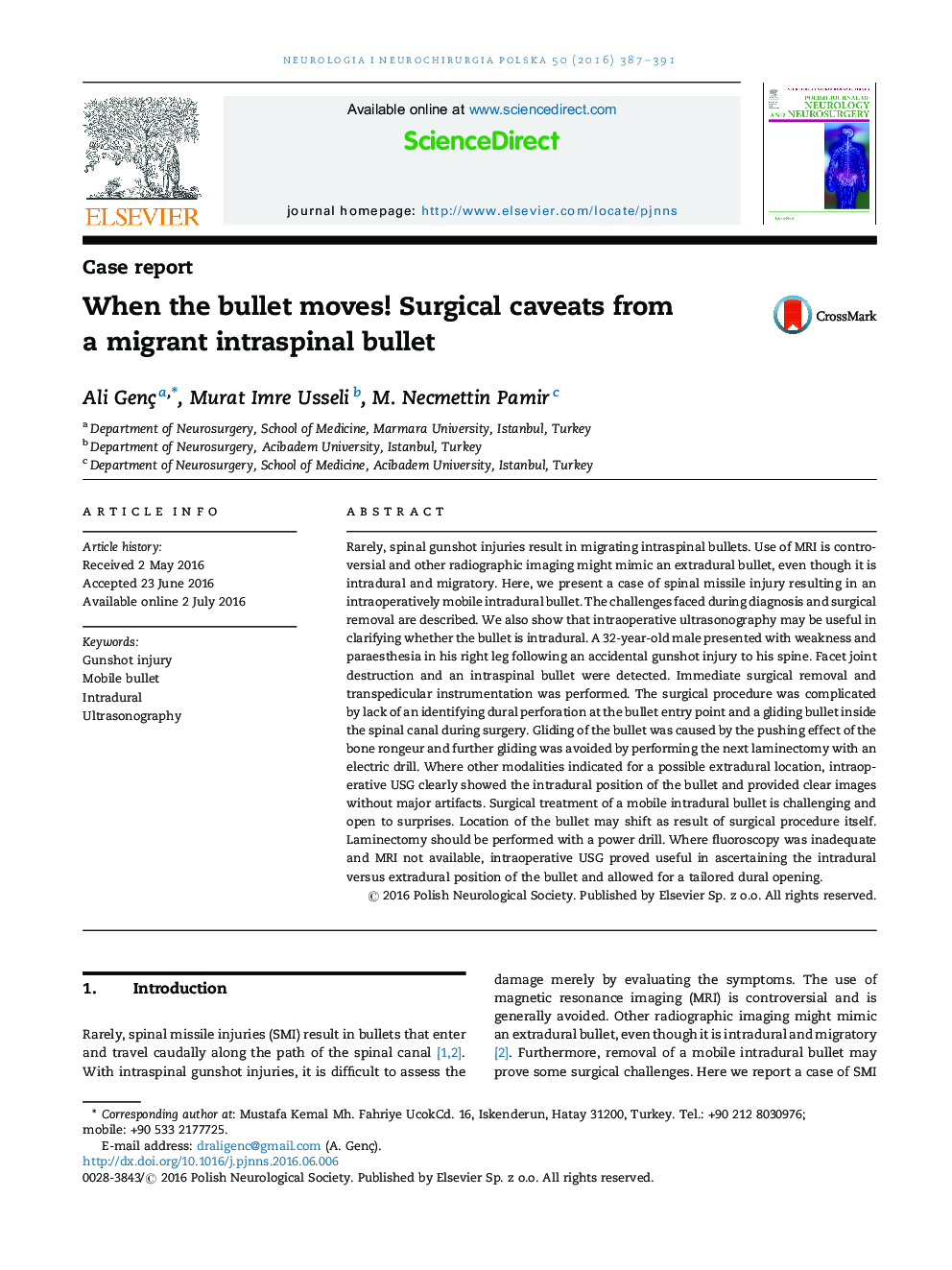 When the bullet moves! Surgical caveats from a migrant intraspinal bullet