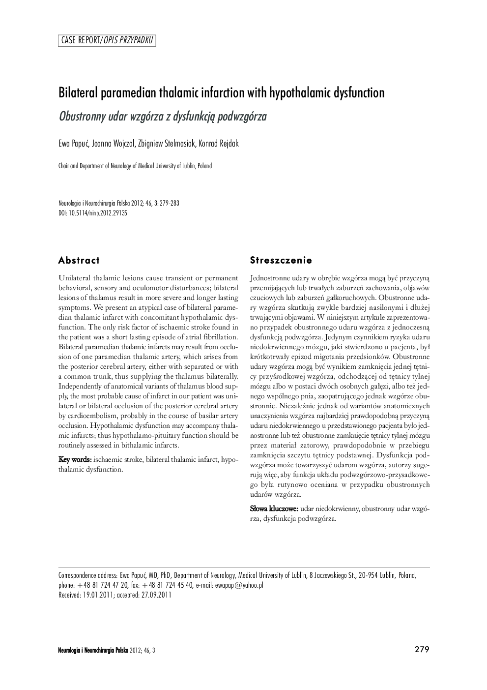 Bilateral paramedian thalamic infarction with hypothalamic dysfunction