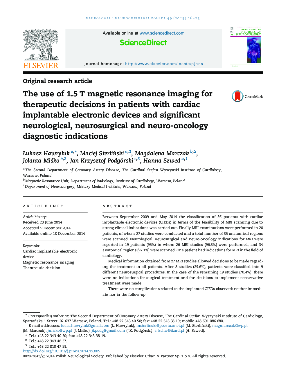 The use of 1.5 T magnetic resonance imaging for therapeutic decisions in patients with cardiac implantable electronic devices and significant neurological, neurosurgical and neuro-oncology diagnostic indications