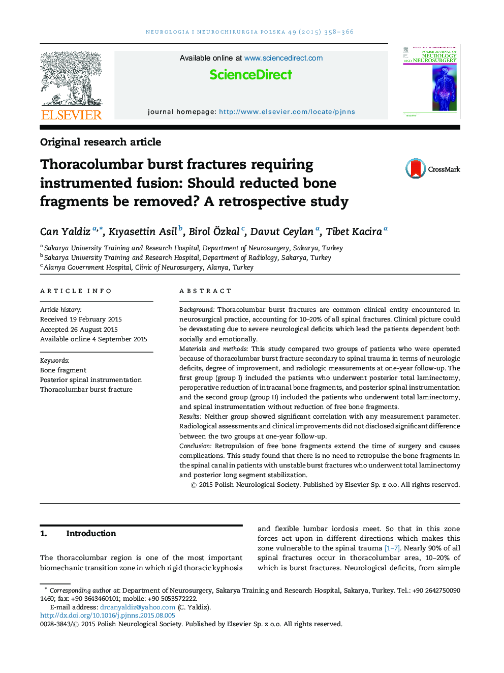 Thoracolumbar burst fractures requiring instrumented fusion: Should reducted bone fragments be removed? A retrospective study