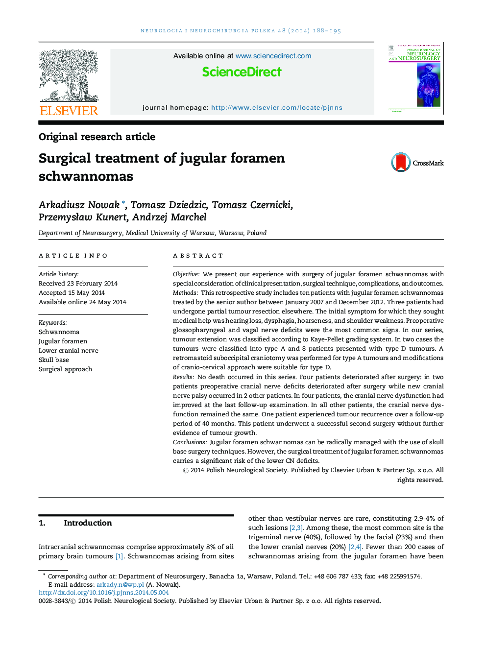 Surgical treatment of jugular foramen schwannomas