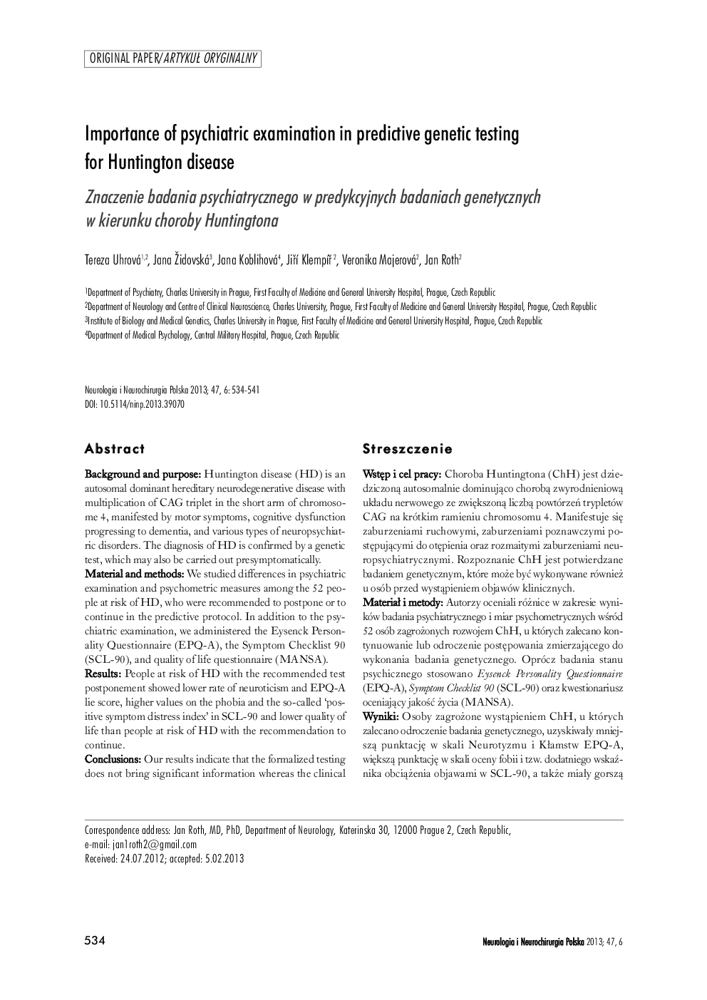 Importance of psychiatric examination in predictive genetic testing for Huntington disease