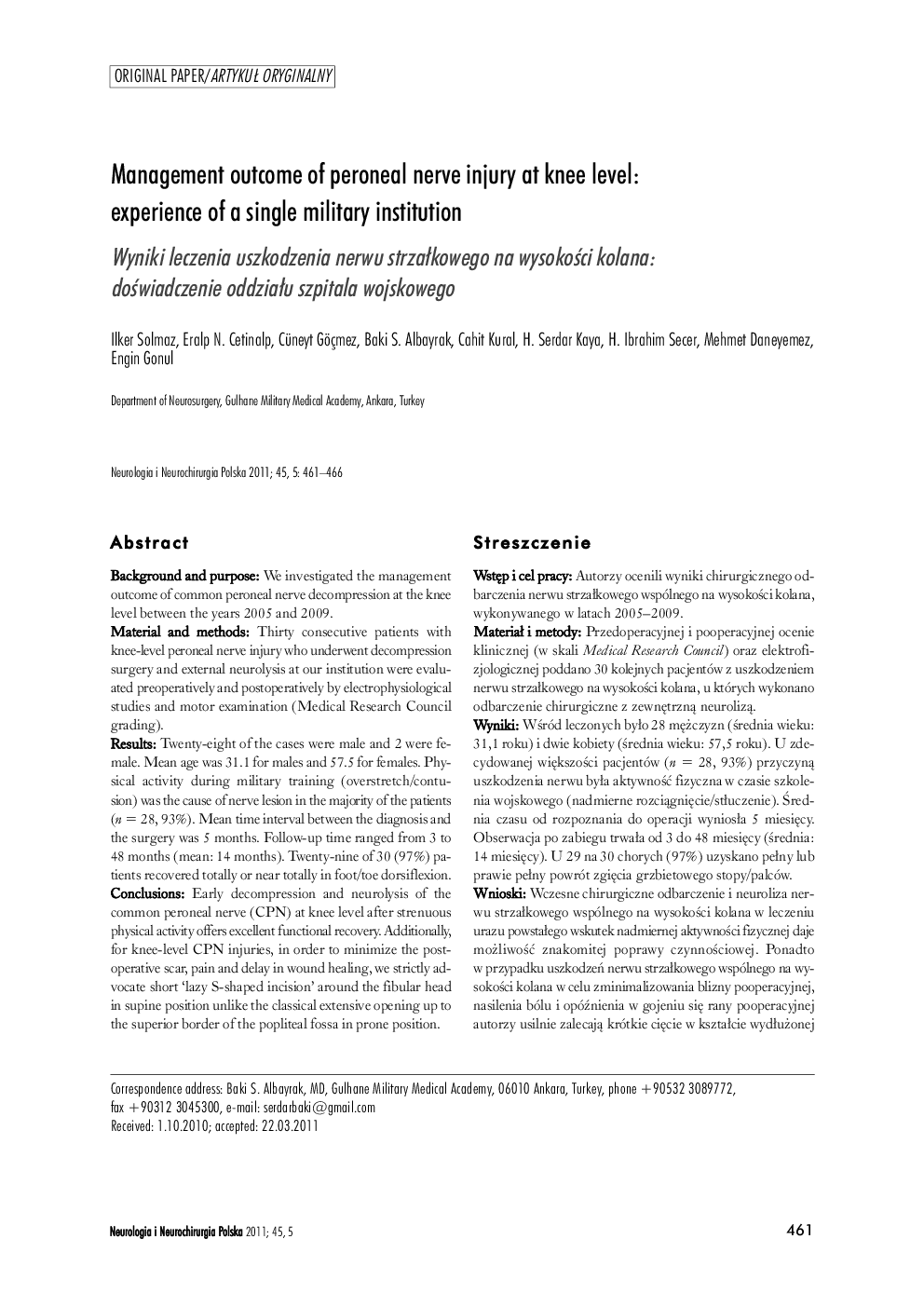 Management outcome of peroneal nerve injury at knee level: experience of a single military institution