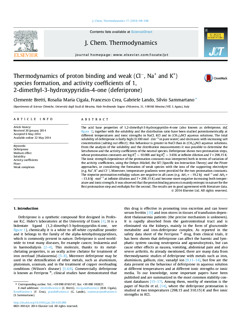 Thermodynamics of proton binding and weak (Cl−, Na+ and K+) species formation, and activity coefficients of 1,2-dimethyl-3-hydroxypyridin-4-one (deferiprone)