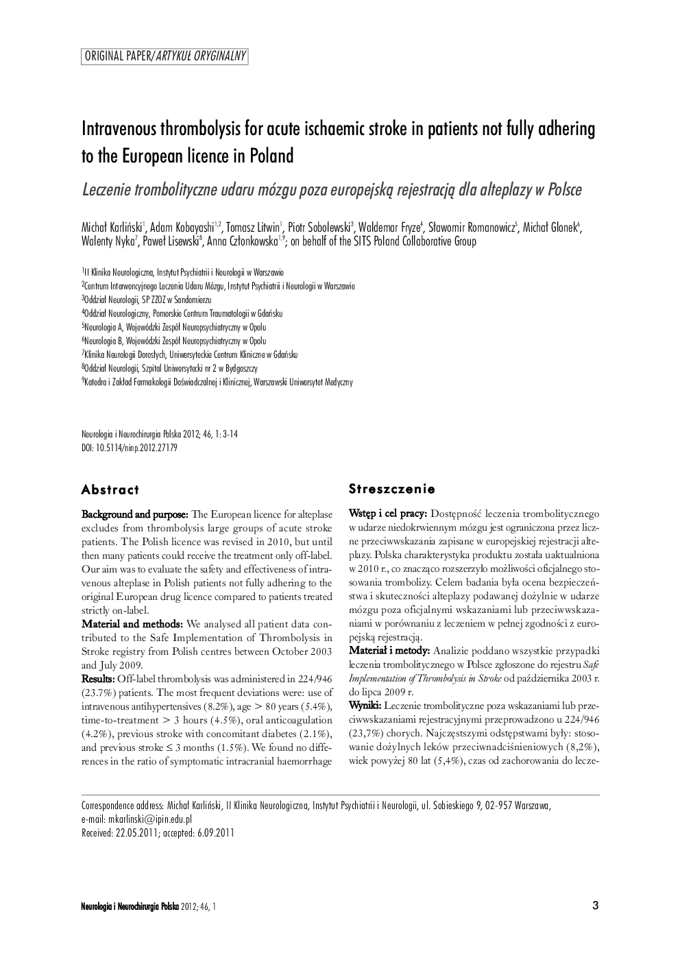 Intravenous thrombolysis for acute ischaemic stroke in patients not fully adhering to the European licence in Poland