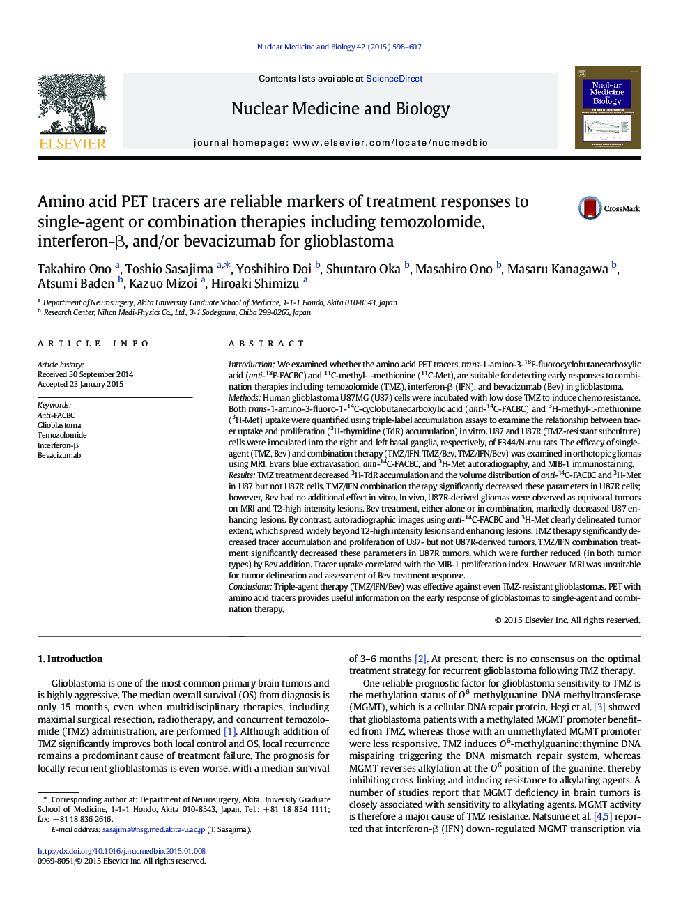 Amino acid PET tracers are reliable markers of treatment responses to single-agent or combination therapies including temozolomide, interferon-Î², and/or bevacizumab for glioblastoma