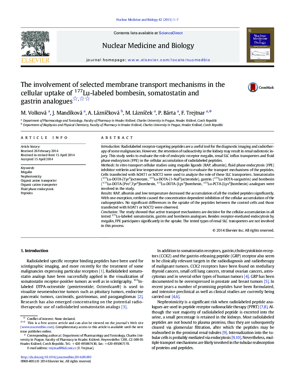 The involvement of selected membrane transport mechanisms in the cellular uptake of 177Lu-labeled bombesin, somatostatin and gastrin analogues 