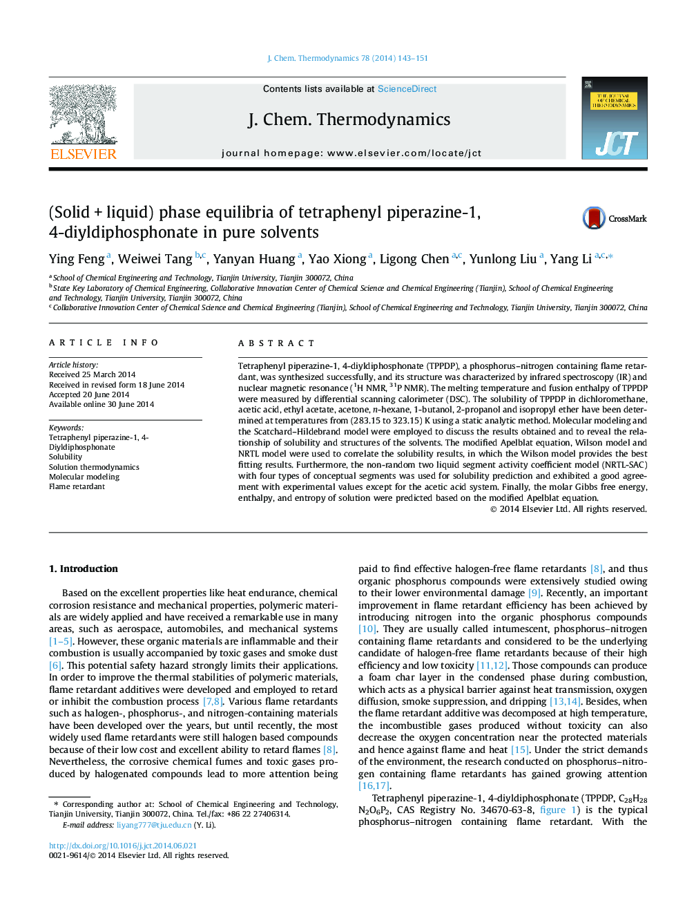 عکس صفحه اول مقاله: (Solid + liquid) phase equilibria of tetraphenyl piperazine-1, 4-diyldiphosphonate in pure solvents (Solid + liquid) phase equilibria of tetraphenyl piperazine-1, 4-diyldiphosphonate in pure solvents