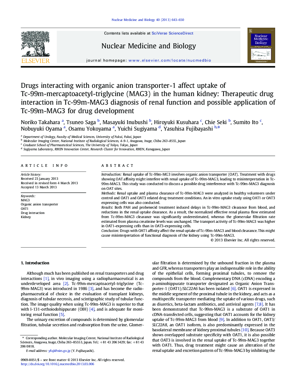 Drugs interacting with organic anion transporter-1 affect uptake of Tc-99m-mercaptoacetyl-triglycine (MAG3) in the human kidney: Therapeutic drug interaction in Tc-99m-MAG3 diagnosis of renal function and possible application of Tc-99m-MAG3 for drug devel