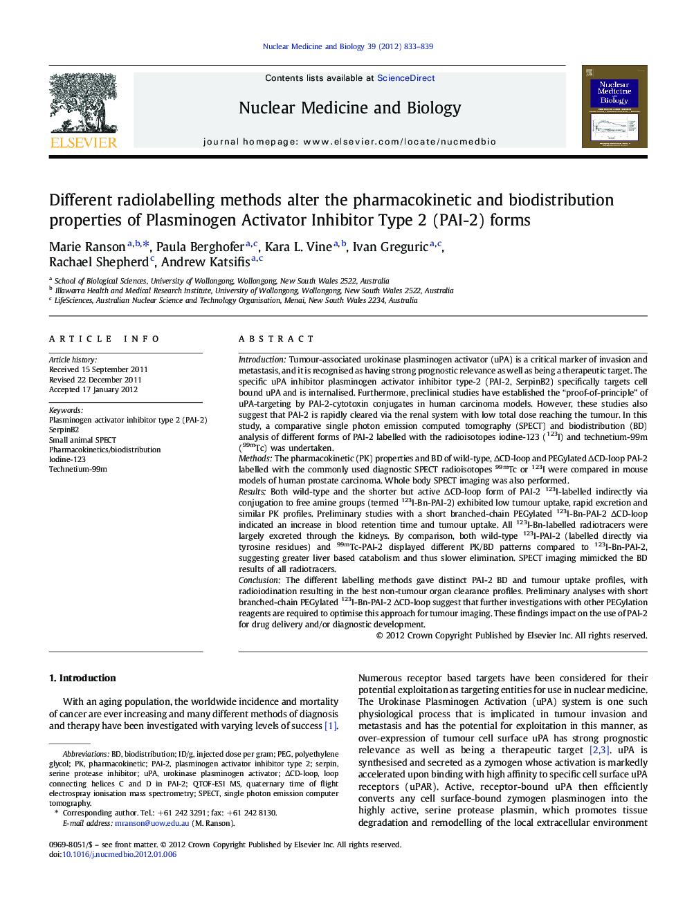 Different radiolabelling methods alter the pharmacokinetic and biodistribution properties of Plasminogen Activator Inhibitor Type 2 (PAI-2) forms