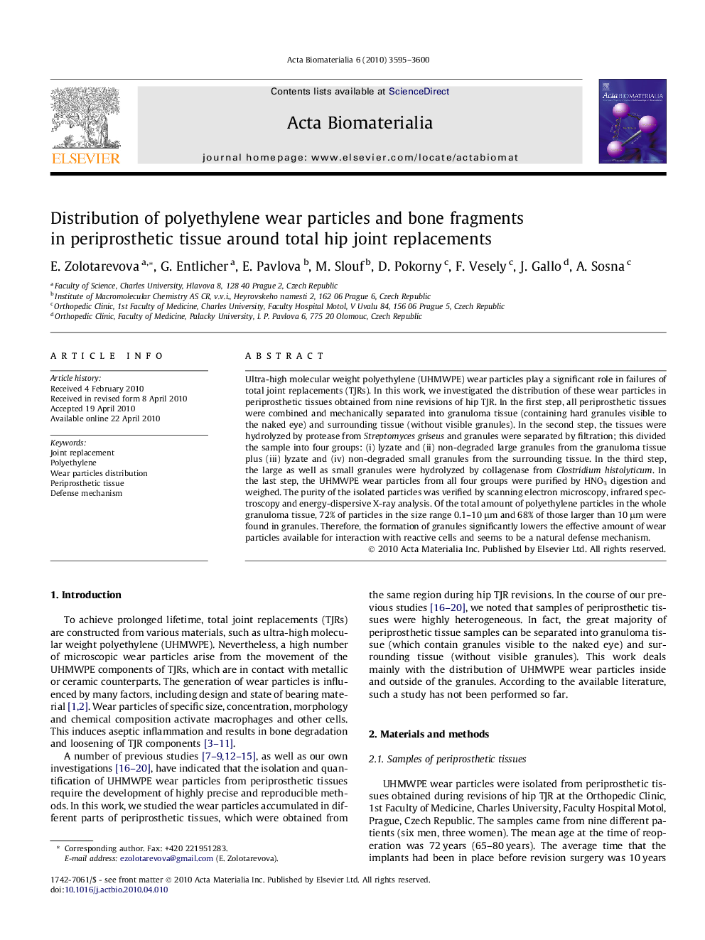 Distribution of polyethylene wear particles and bone fragments in periprosthetic tissue around total hip joint replacements