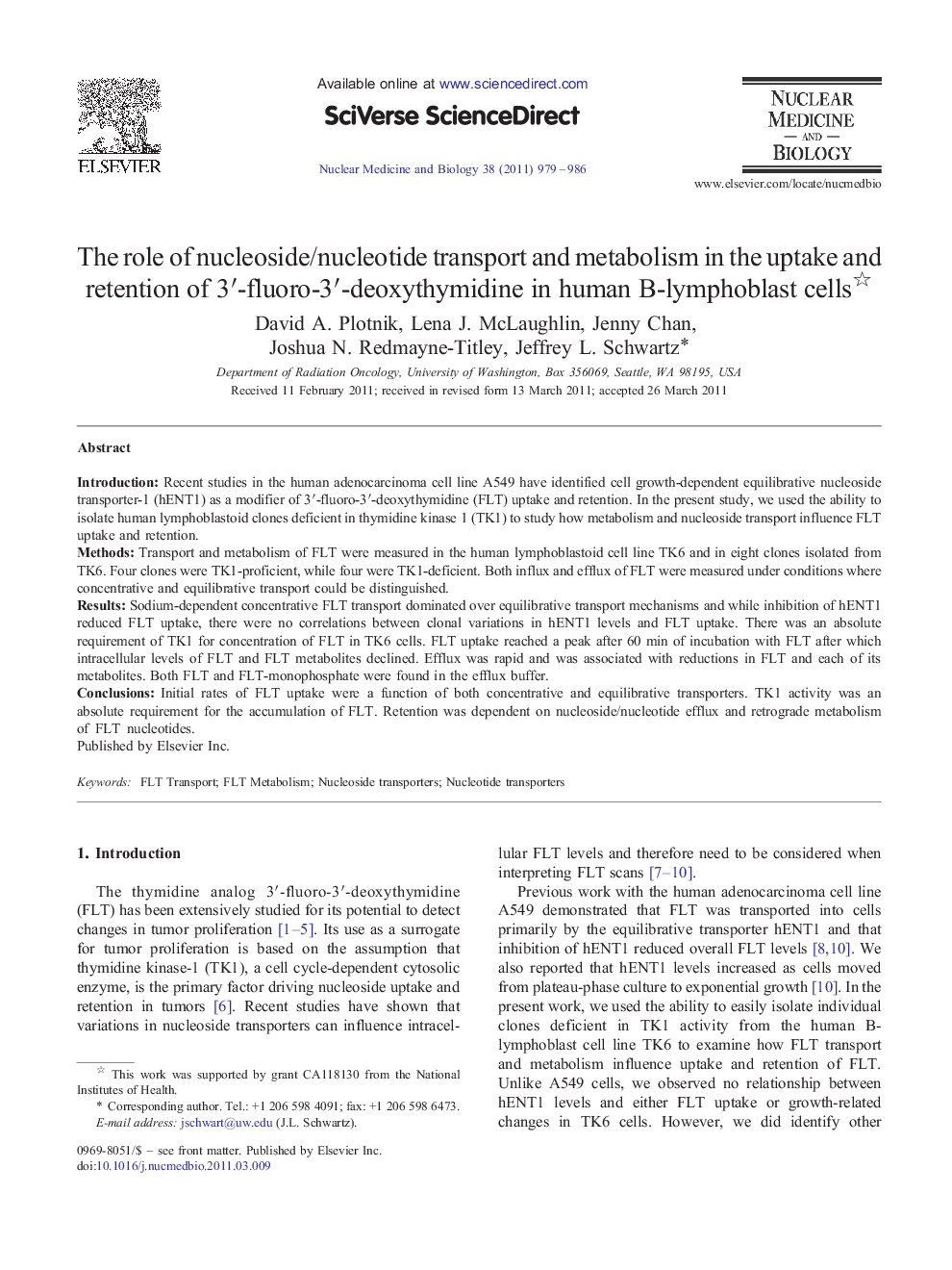 The role of nucleoside/nucleotide transport and metabolism in the uptake and retention of 3â²-fluoro-3â²-deoxythymidine in human B-lymphoblast cells