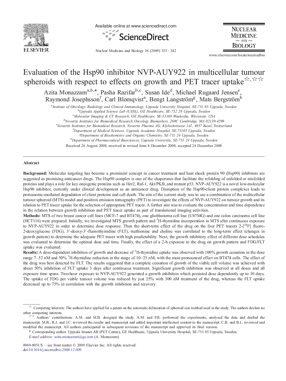 Evaluation of the Hsp90 inhibitor NVP-AUY922 in multicellular tumour spheroids with respect to effects on growth and PET tracer uptake 