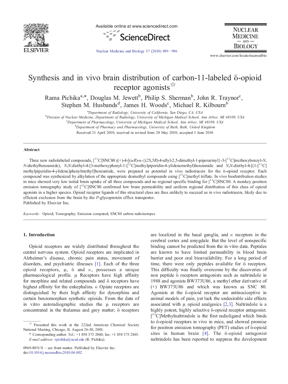 Synthesis and in vivo brain distribution of carbon-11-labeled δ-opioid receptor agonists 