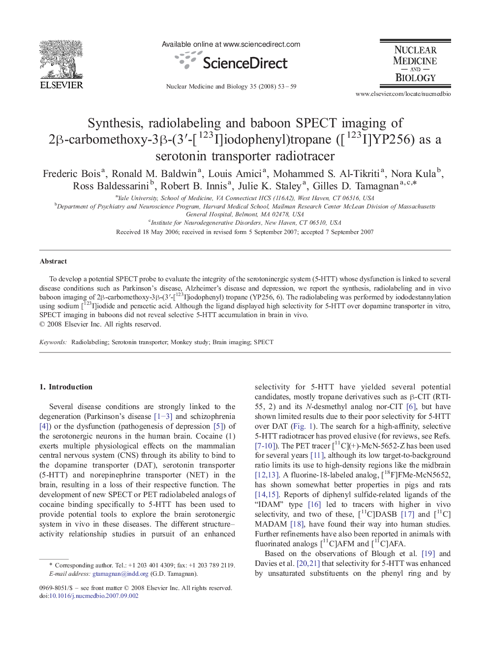 Synthesis, radiolabeling and baboon SPECT imaging of 2β-carbomethoxy-3β-(3′-[123I]iodophenyl)tropane ([123I]YP256) as a serotonin transporter radiotracer