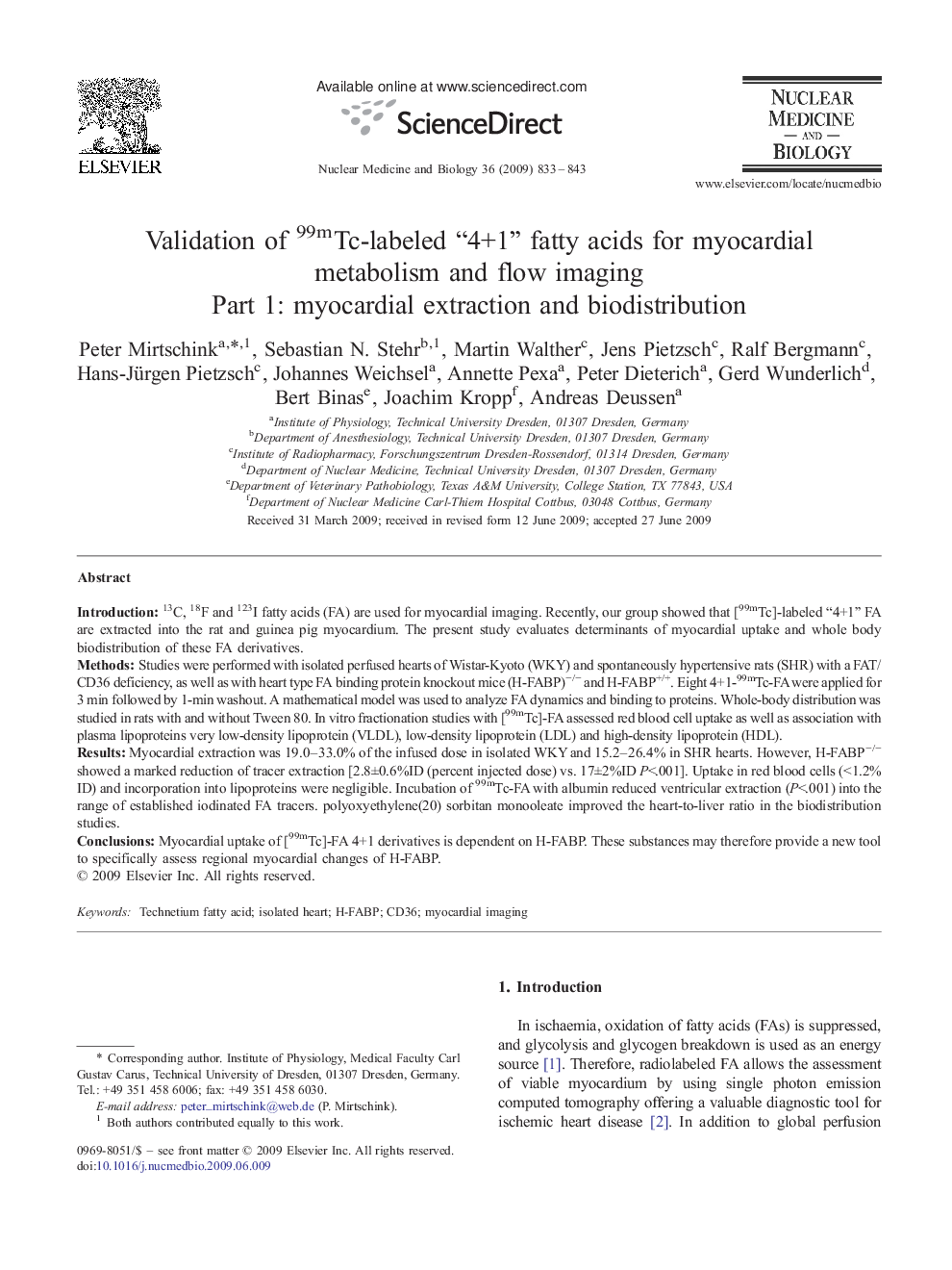 Validation of 99mTc-labeled “4+1” fatty acids for myocardial metabolism and flow imaging: Part 1: myocardial extraction and biodistribution