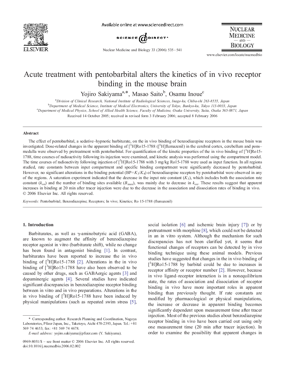 Acute treatment with pentobarbital alters the kinetics of in vivo receptor binding in the mouse brain