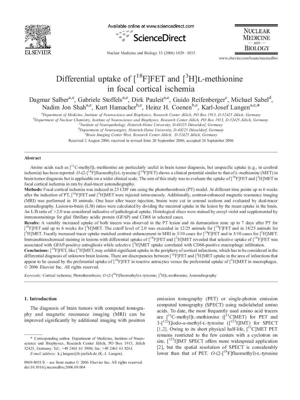 Differential uptake of [18F]FET and [3H]l-methionine in focal cortical ischemia