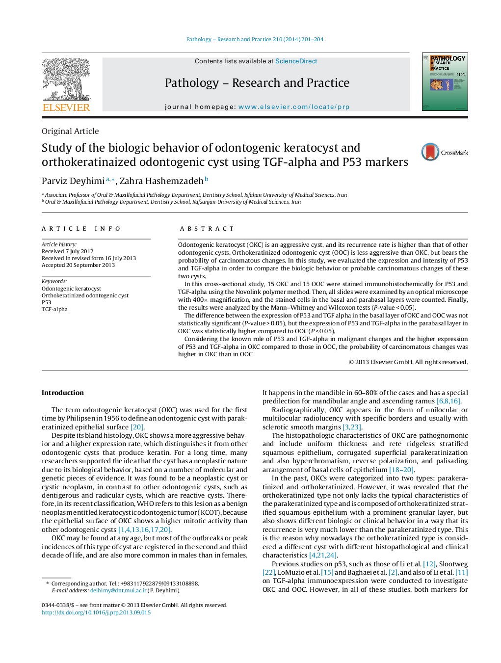 Study of the biologic behavior of odontogenic keratocyst and orthokeratinaized odontogenic cyst using TGF-alpha and P53 markers