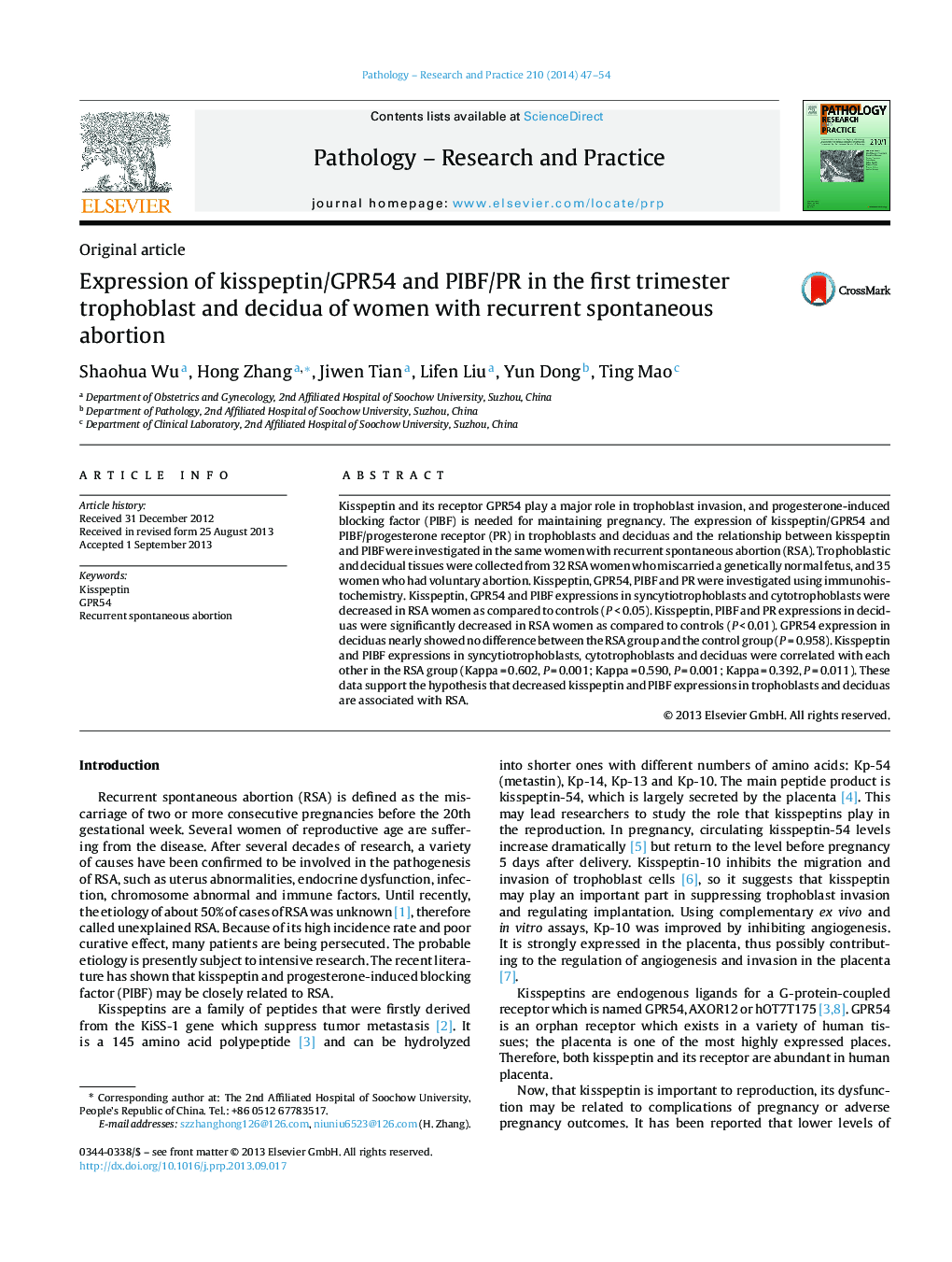 عکس صفحه اول مقاله: Expression of kisspeptin/GPR54 and PIBF/PR in the first trimester trophoblast and decidua of women with recurrent spontaneous abortion Expression of kisspeptin/GPR54 and PIBF/PR in the first trimester trophoblast and decidua of women with recurrent spontaneous abortion