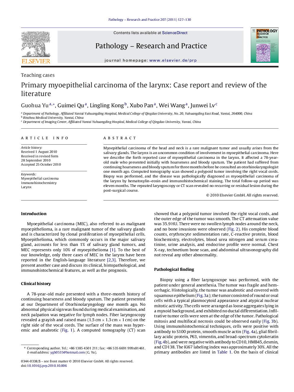 Primary myoepithelial carcinoma of the larynx: Case report and review of the literature