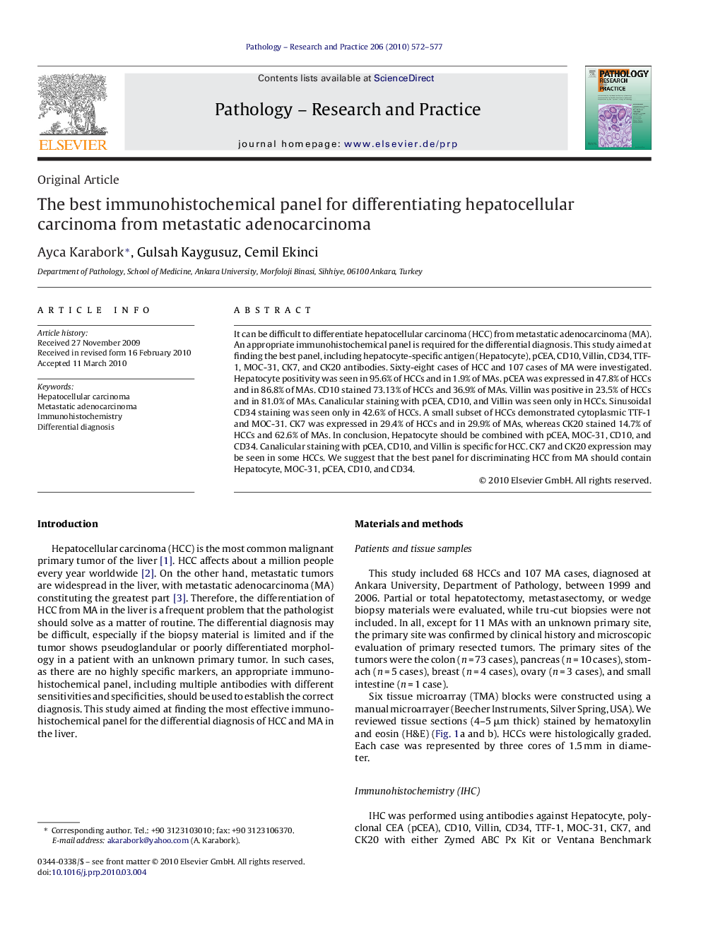 The best immunohistochemical panel for differentiating hepatocellular carcinoma from metastatic adenocarcinoma