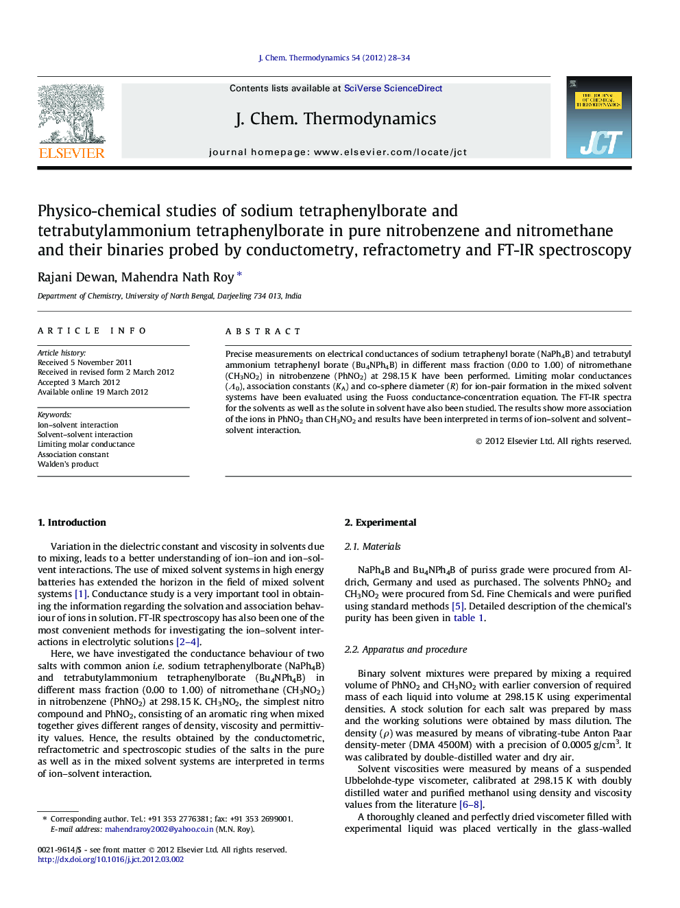 Physico-chemical studies of sodium tetraphenylborate and tetrabutylammonium tetraphenylborate in pure nitrobenzene and nitromethane and their binaries probed by conductometry, refractometry and FT-IR spectroscopy