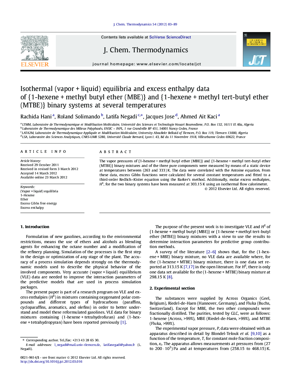Isothermal (vapor + liquid) equilibria and excess enthalpy data of {1-hexene + methyl butyl ether (MBE)} and {1-hexene + methyl tert-butyl ether (MTBE)} binary systems at several temperatures