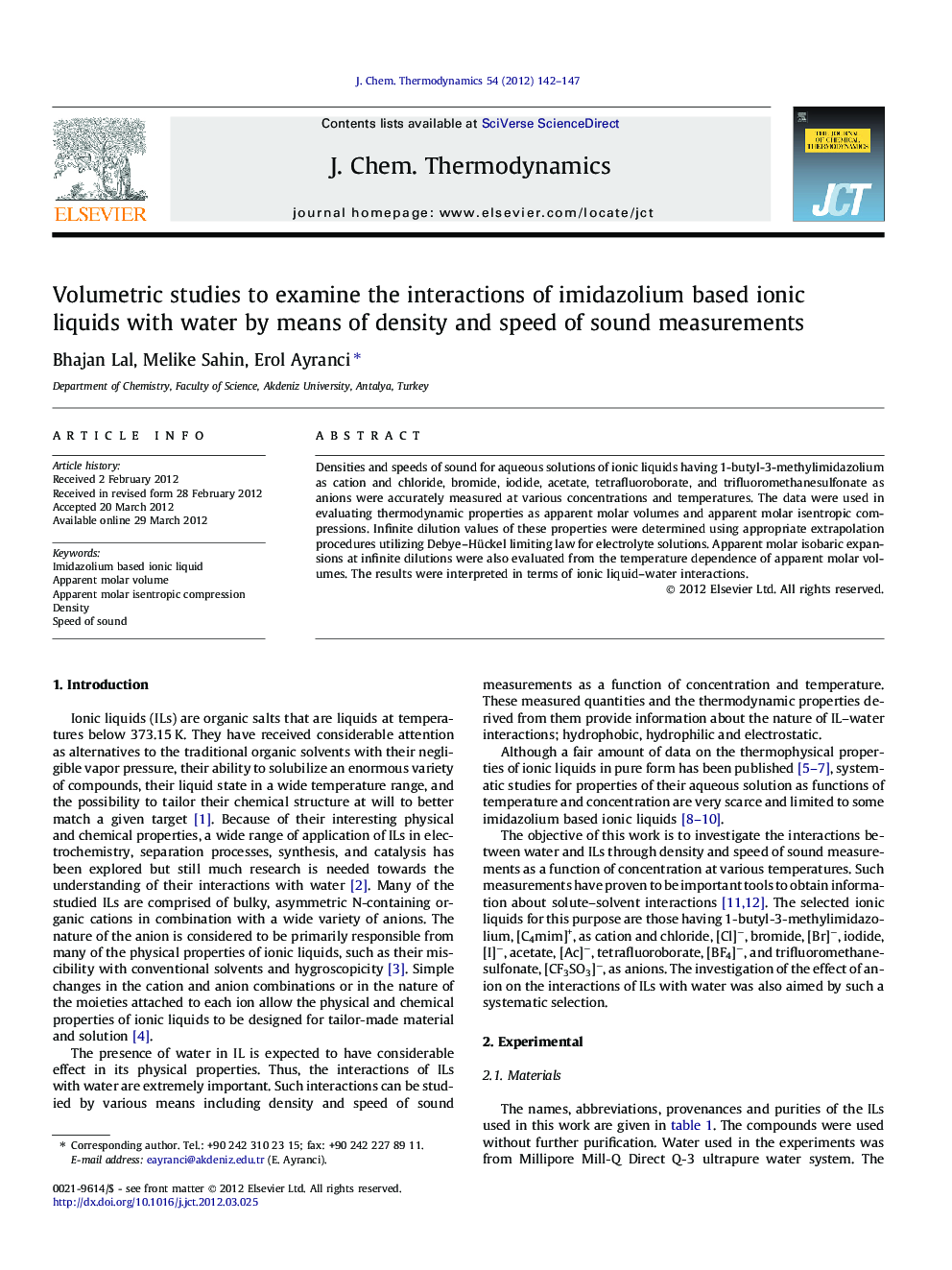 Volumetric studies to examine the interactions of imidazolium based ionic liquids with water by means of density and speed of sound measurements