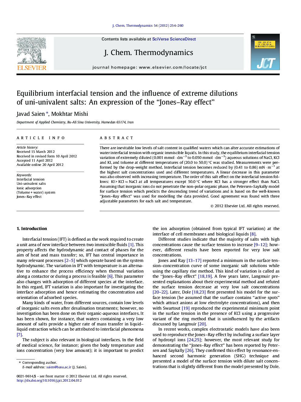 عکس صفحه اول مقاله: Equilibrium interfacial tension and the influence of extreme dilutions of uni-univalent salts: An expression of the “Jones–Ray effect” Equilibrium interfacial tension and the influence of extreme dilutions of uni-univalent salts: An expression of the “Jones–Ray effect”