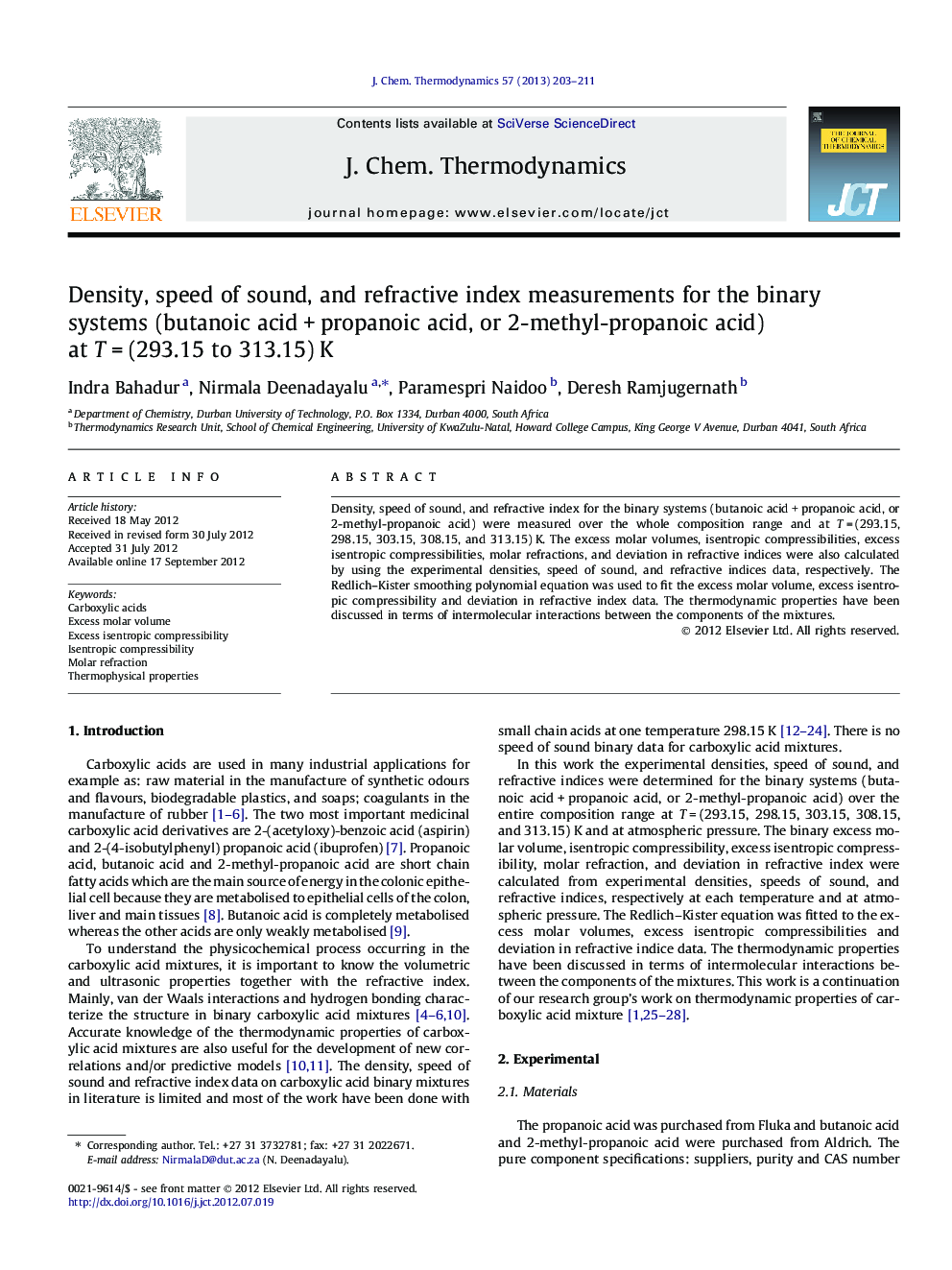 Density, speed of sound, and refractive index measurements for the binary systems (butanoic acid + propanoic acid, or 2-methyl-propanoic acid) at T = (293.15 to 313.15) K