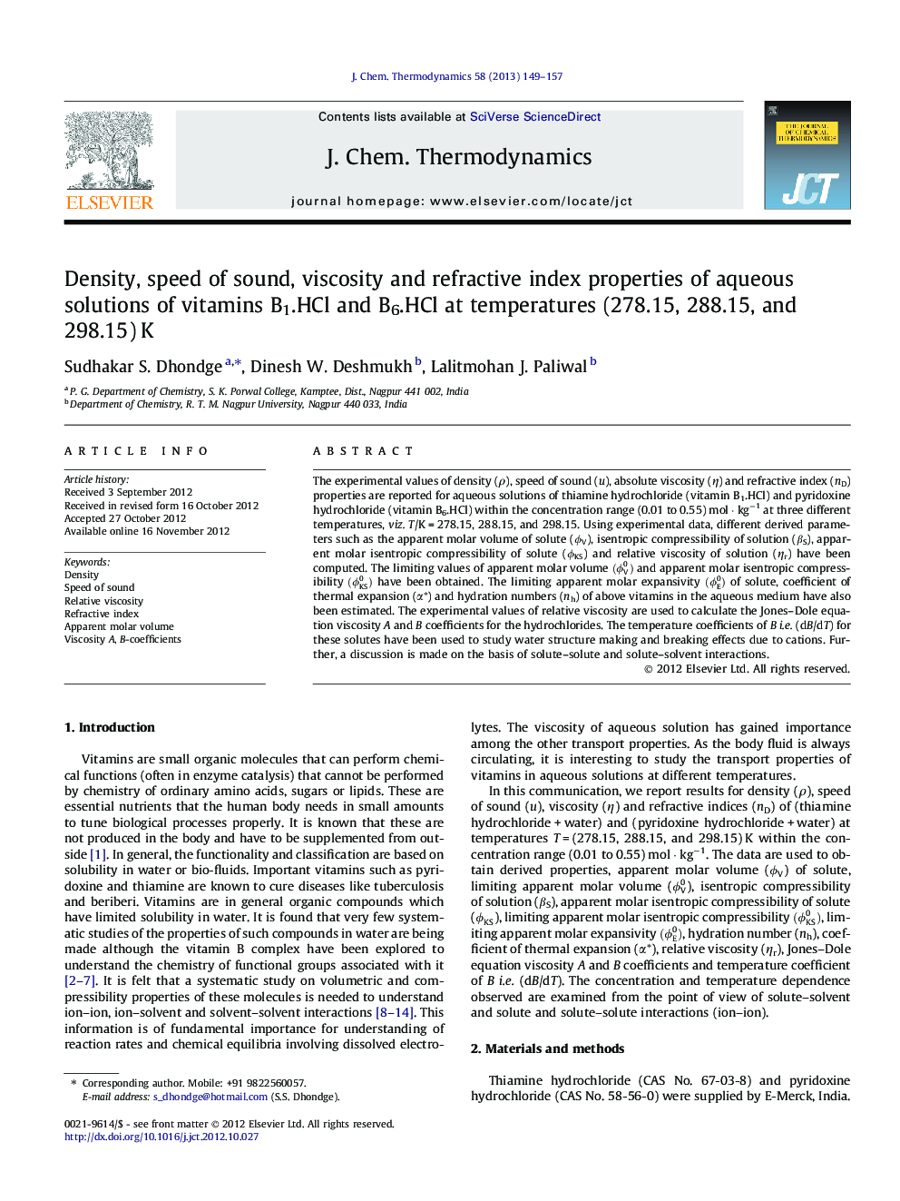 Density, speed of sound, viscosity and refractive index properties of aqueous solutions of vitamins B1.HCl and B6.HCl at temperatures (278.15, 288.15, and 298.15) K