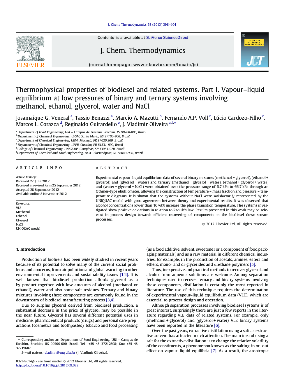 Thermophysical properties of biodiesel and related systems. Part I. Vapour–liquid equilibrium at low pressures of binary and ternary systems involving methanol, ethanol, glycerol, water and NaCl