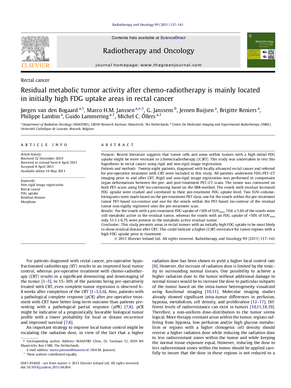 Residual metabolic tumor activity after chemo-radiotherapy is mainly located in initially high FDG uptake areas in rectal cancer